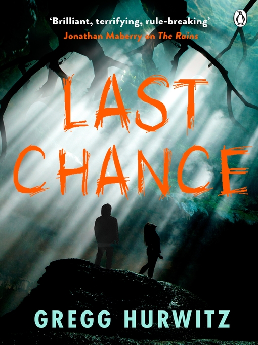Title details for Last Chance by Gregg Hurwitz - Available
